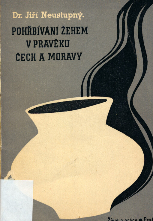 Pohřbívání žehem v pravěku Čech a Moravy