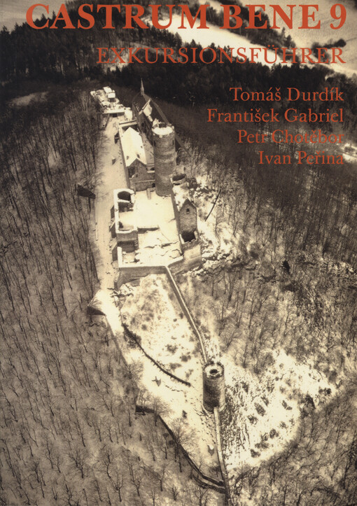 Castrum Bene 9 : Exkursionsführer
