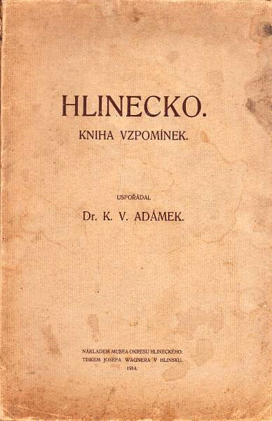 Hlinecko: kniha vzpomínek
