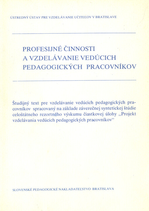 Profesionální činnost a vzdělávání vedoucích pedagogických pracovníků