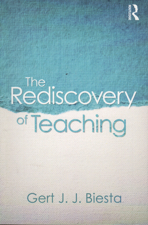 The rediscovery of teaching