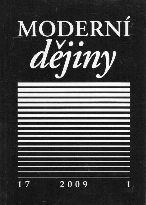 Moderní dějiny : sborník k dějinám 19. a 20. století = Modern history : studies into 19th and 20th century history