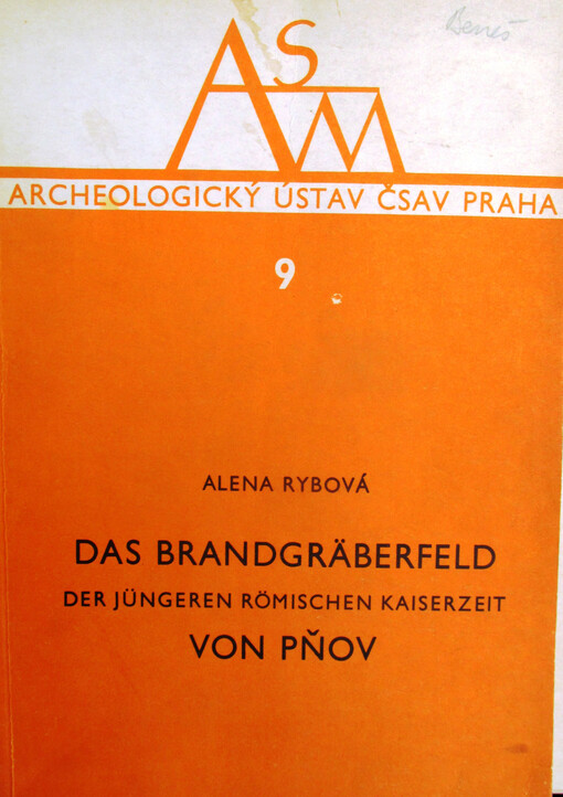 Das Brandgräberfeld der jüngeren römischen Kaiserzeit von Pňov