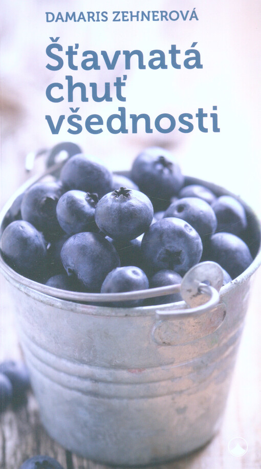Šťavnatá chuť všednosti