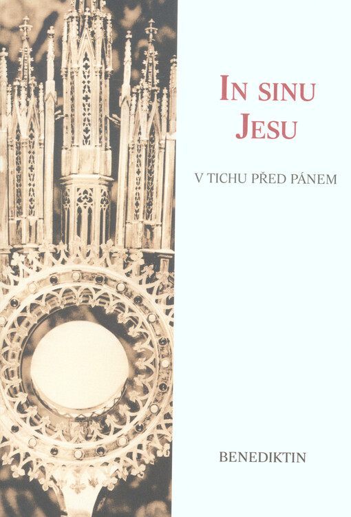In sinu Jesu - V tichu před Pánem