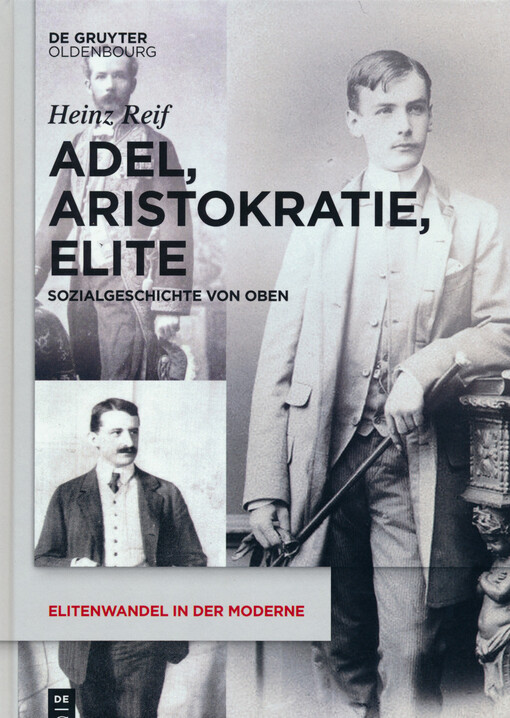 Adel, Aristokratie, Elite : Sozialgeschichte von Oben