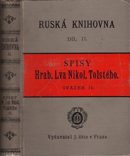 Spisy hraběte Lva Nikolajeviče Tolstého.Svazek 2