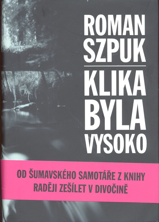 Klika byla vysoko