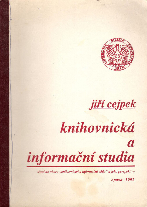 Knihovnická a informační studia: úvod do oboru 