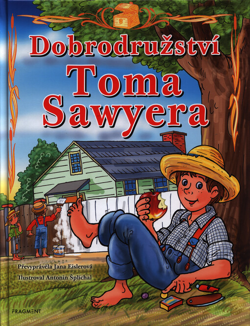 Dobrodružství Toma Sawyera – pro děti