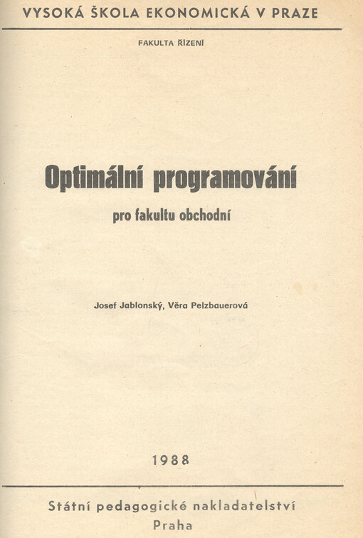 Optimální programování pro fakultu obchodní