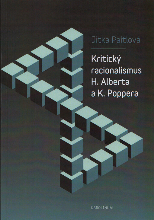 Kritický racionalismus H. Alberta a K. Poppera