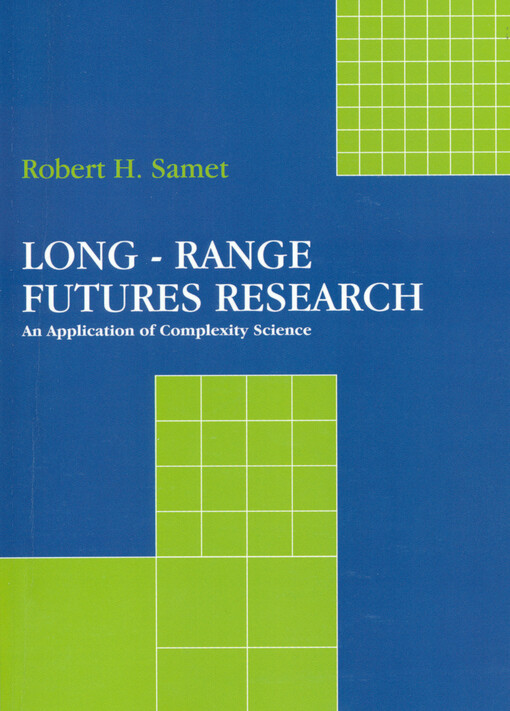 Long-range futures research : an application of complexity science