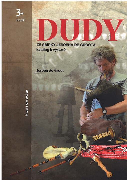 Dudy ze sbírky Jeroena de Groota