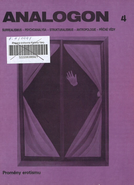 Analogon : surrealismus - psychoanalysa - strukturalismus - antropologie - příčné vědy