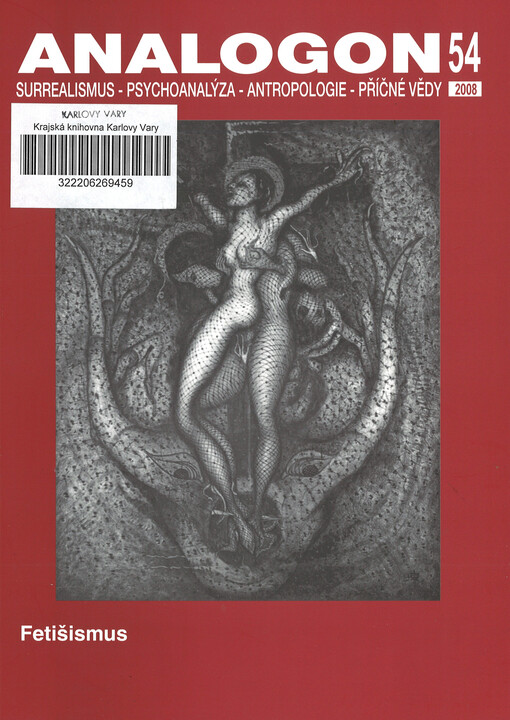 Analogon : surrealismus - psychoanalysa - strukturalismus - antropologie - příčné vědy