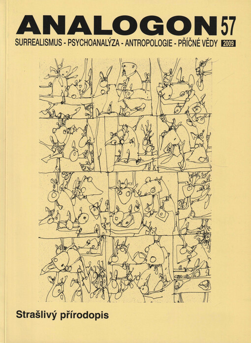 Analogon : surrealismus - psychoanalysa - strukturalismus - antropologie - příčné vědy