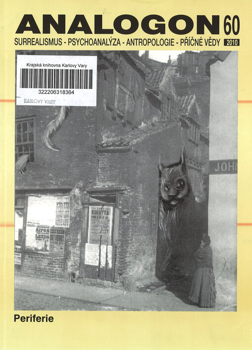 Analogon : surrealismus - psychoanalysa - strukturalismus - antropologie - příčné vědy