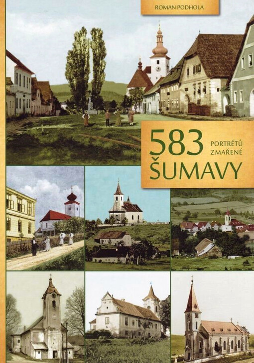 583 portrétů zmařené Šumavy