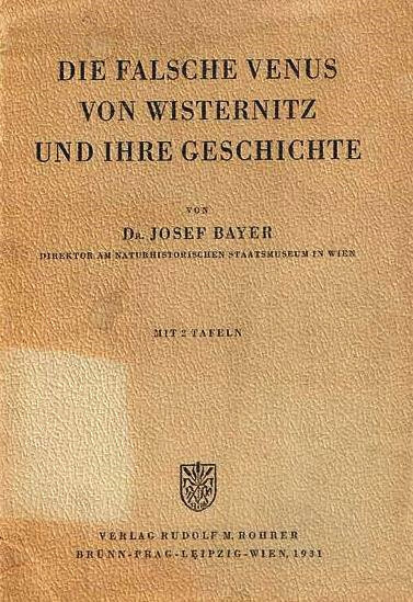 Die falsche Venus von Wisternitz und ihre Geschichte