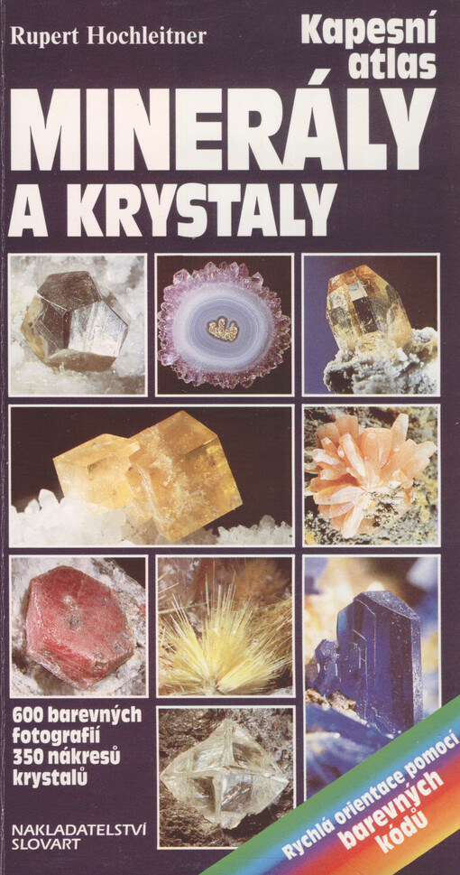 Minerály a krystaly : kapesní atlas : praktická příručka k určování minerálů podle barvy vrypu