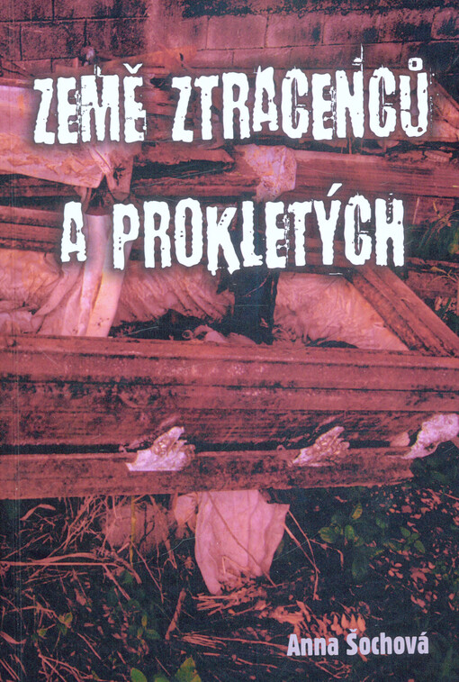Země ztracenců a prokletých