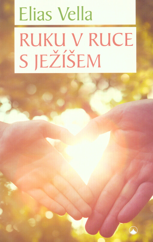 Ruku v ruce s Ježíšem