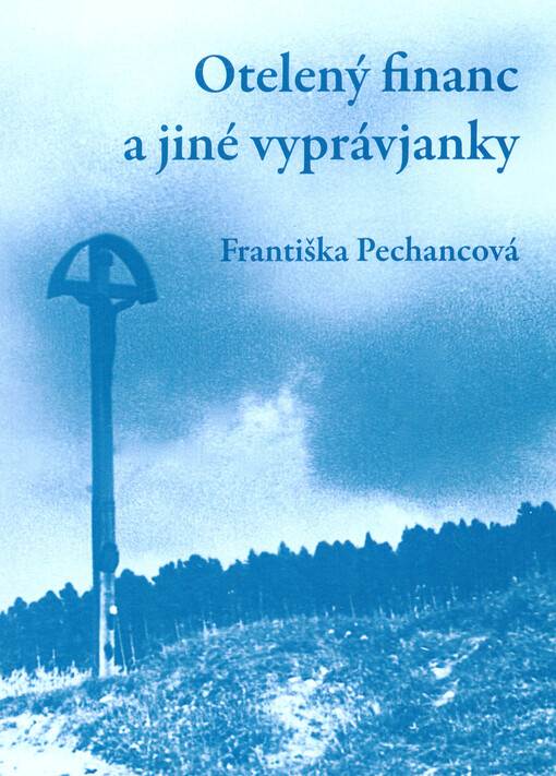 Otelený financ a jiné vyprávjanky