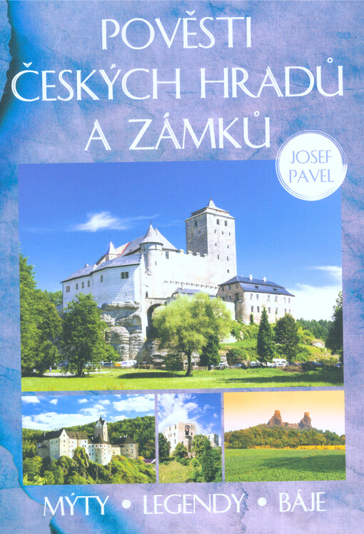 Pověsti českých hradů a zámků