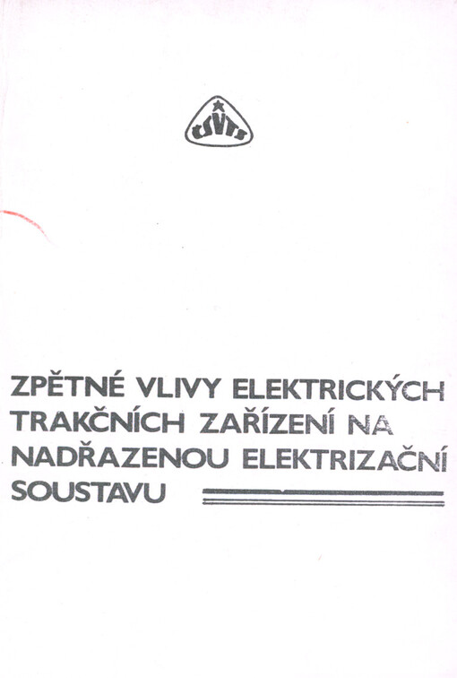 Zpětné vlivy elektrických trakčních zařízení na nadřazenou elektrizační soustavu