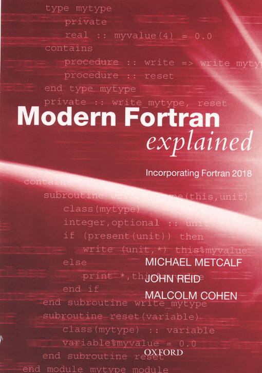 Modern Fortran explained : incorporating Fortran 2018