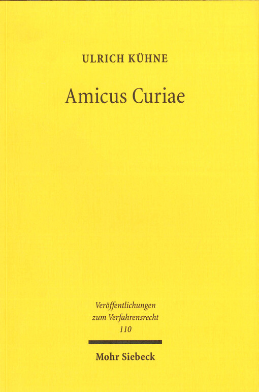 Amicus curiae : richterliche Informationsbeschaffung durch Beteiligung Dritter