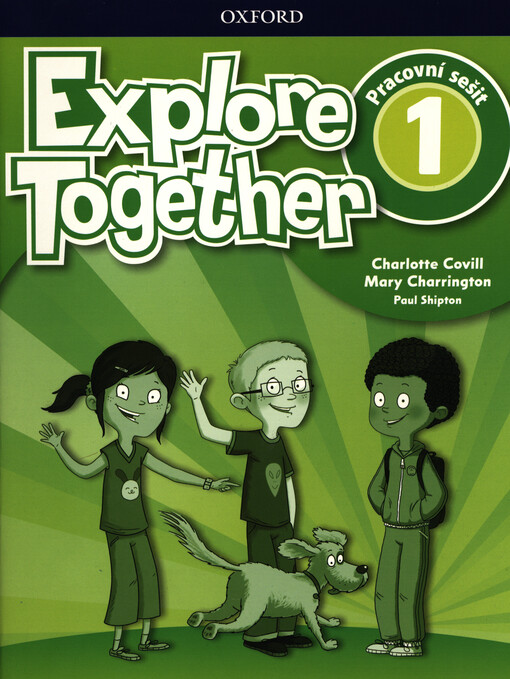 Explore Together 1 Workbook CZ