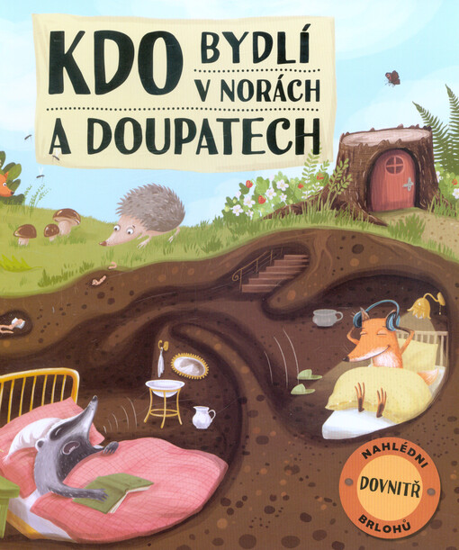 Kdo bydlí v norách a doupatech