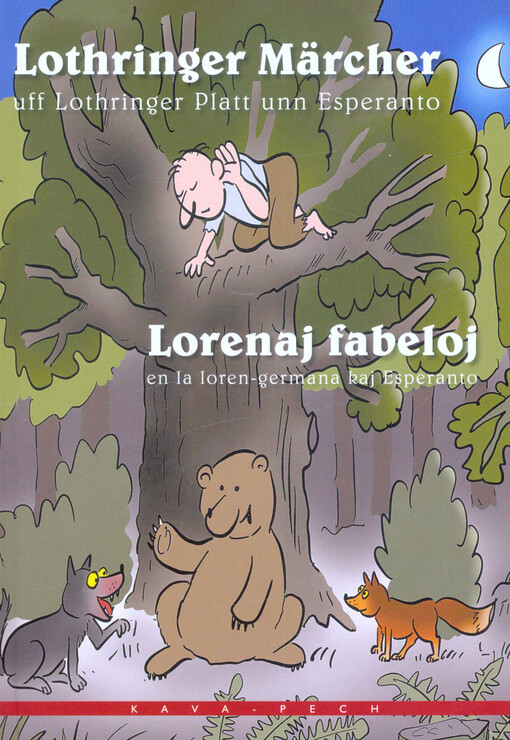 Lothringer Märcher : uff Lothringer Platt unn Esperanto = Lorenaj fabeloj : en la loren-germana kaj esperanto