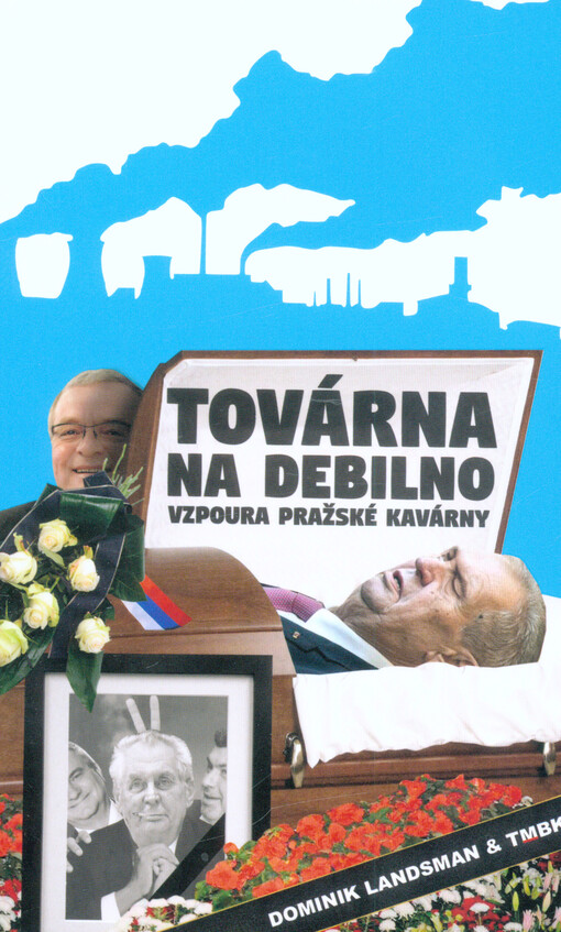 Továrna na debilno 2