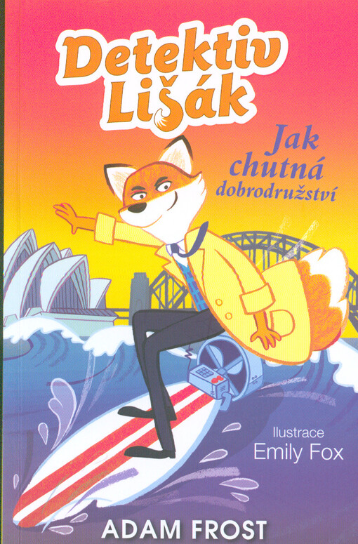 Jak chutná dobrodružství