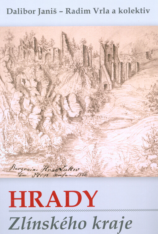 Hrady Zlínského kraje