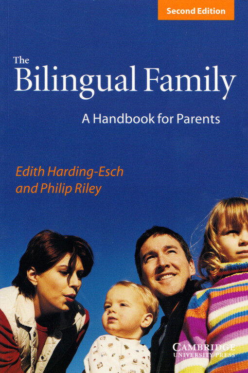 The bilingual family : a handbook for parents