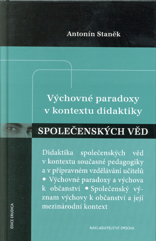 Výchovné paradoxy v kontextu didaktiky společenských věd