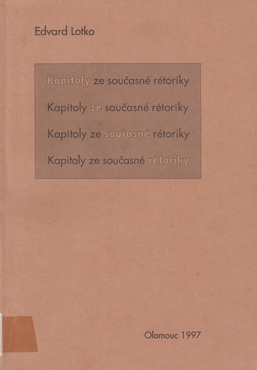 Kapitoly ze současné rétoriky, 1. vyd.