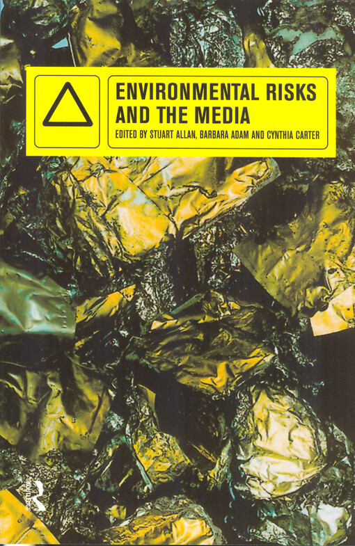 Environmental risks and the media