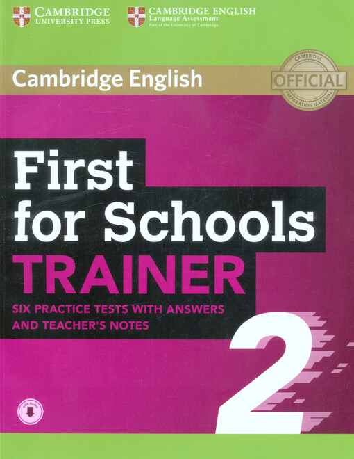 First for Schools Trainer 2 Six Practice Tests with answers and Teacher’s Notes with Audio
