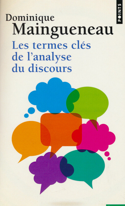 Les termes clés de l'analyse du discours