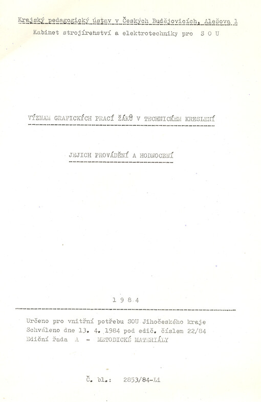 Význam grafických prací žáků v technickém kreslení jejich provádění a hodnocení