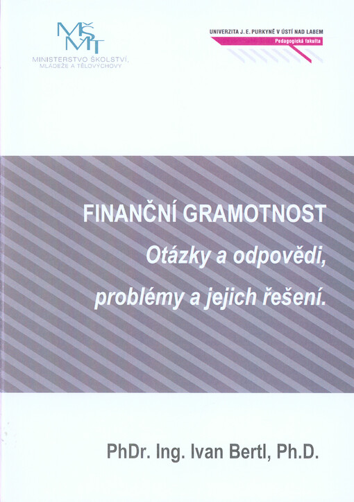 Finanční gramotnost : otázky a odpovědi, problémy a jejich řešení