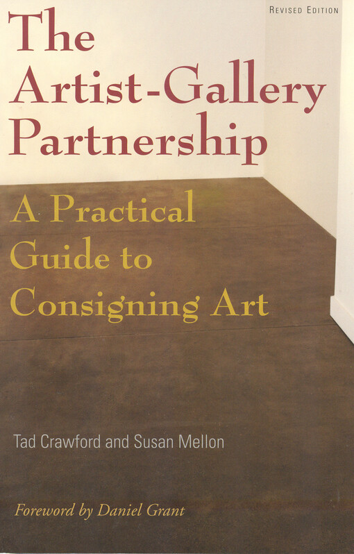The artist-gallery partnership : a practical guide to consigning art