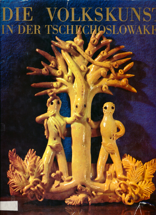 Die Volkskunst in der Tschechoslowakei