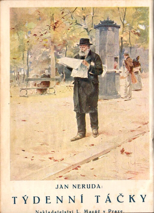 Týdenní táčky: (výbor feuilletonů z let 1863-1865)