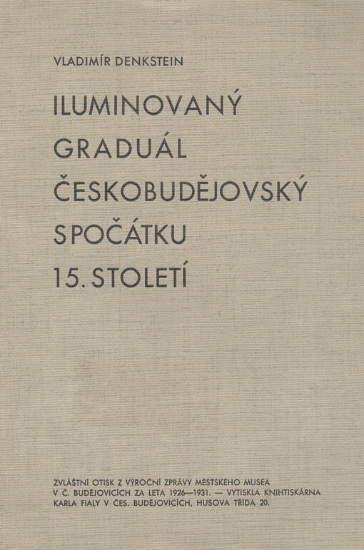 Iluminovaný graduál českobudějovický s počátku 15. století